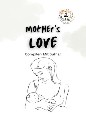 cover image of Mother'S Love